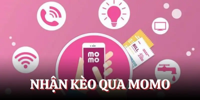Nhận Kèo Qua Momo - Chỉ Dẫn Từng Bước Làm Cho Người Mới